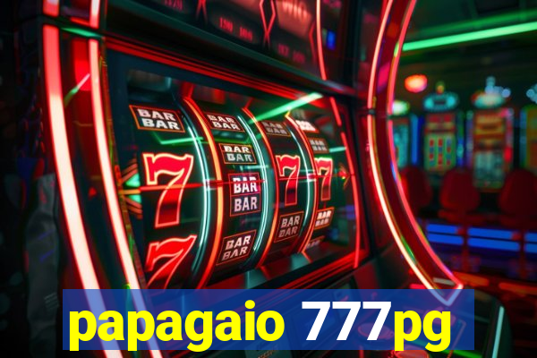 papagaio 777pg